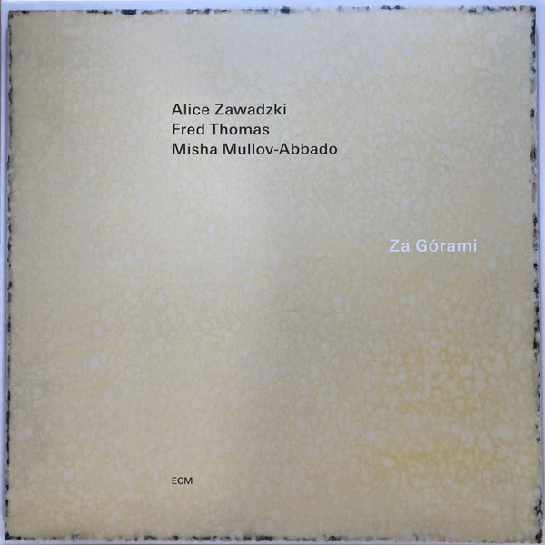 Alice Zawadzki — Za Górami, sleeve image 1