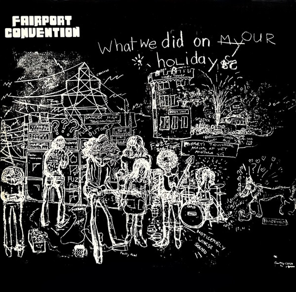 Fairport Convention — What We Did on Our Holidays, sleeve image 1