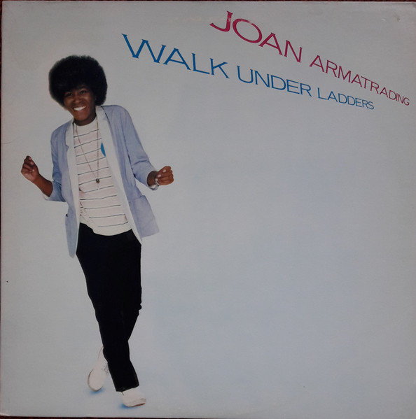 Joan Armatrading — Walk Under Ladders, sleeve image 1