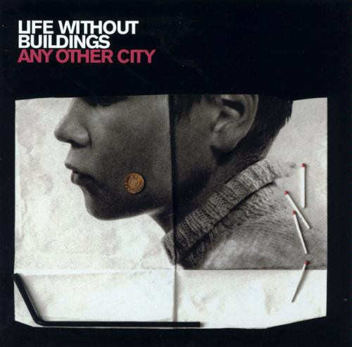 Life Without Buildings — Any Other City, sleeve image 1